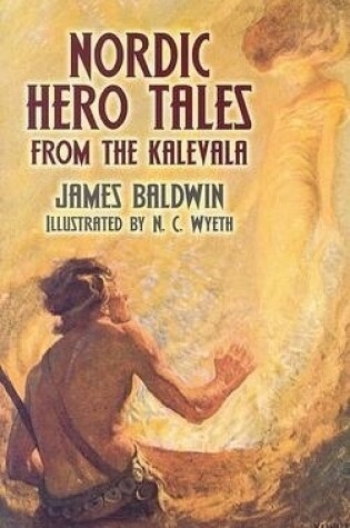 Cover of Nordic Hero Tales from the Kalevala