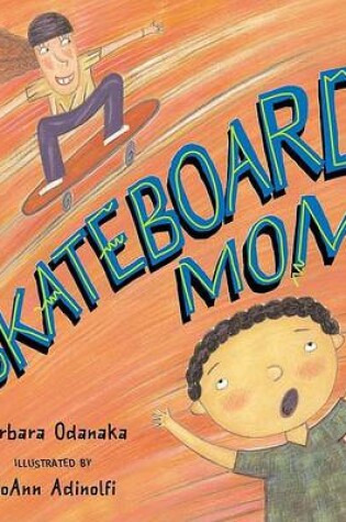 Cover of Skateboard Mom