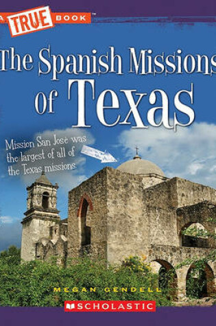 Cover of The Spanish Missions of Texas