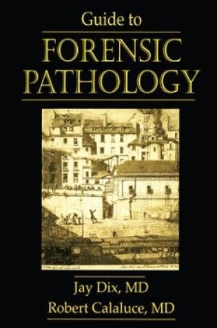 Cover of Guide to Forensic Pathology