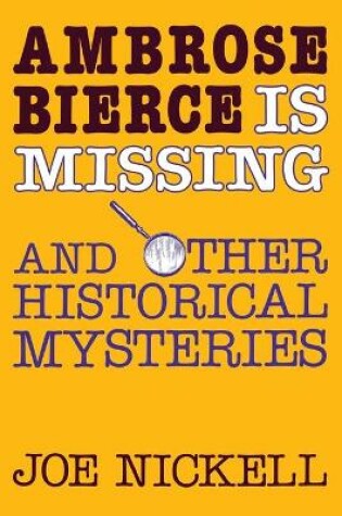 Cover of Ambrose Bierce is Missing