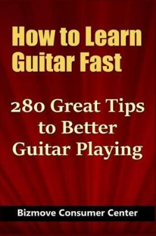 Cover of How to Learn Guitar Fast