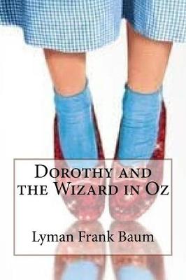 Book cover for Dorothy and the Wizard in Oz Lyman Frank Baum