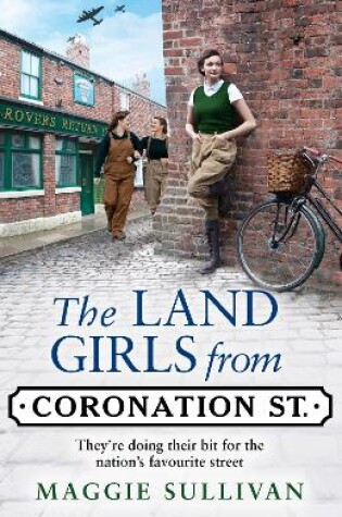 Cover of The Land Girls from Coronation Street