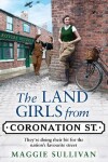 Book cover for The Land Girls from Coronation Street