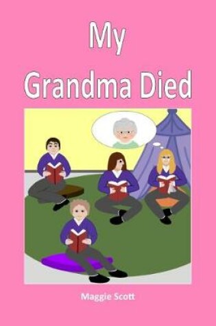 Cover of My Grandma Died