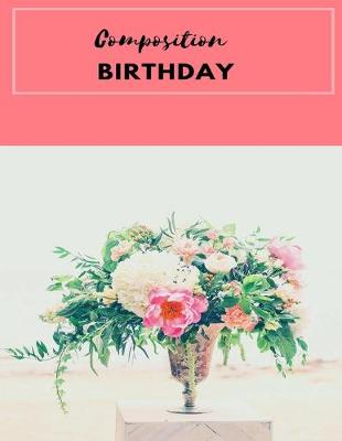 Book cover for composition birthday
