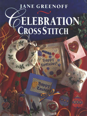 Book cover for Jane Greenoff's Celebration Cross Stitch