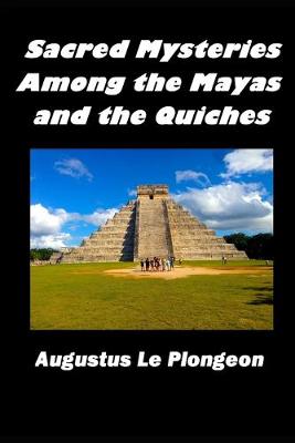 Book cover for Sacred Mysteries Among the Mayas