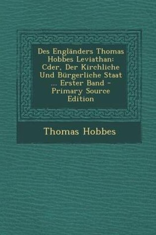Cover of Des Englanders Thomas Hobbes Leviathan