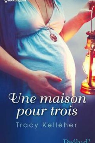 Cover of Une Maison Pour Trois