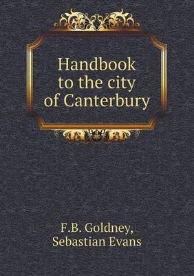 Book cover for Handbook to the city of Canterbury