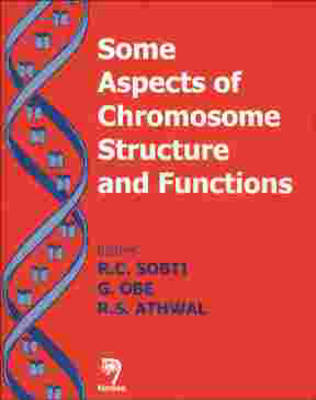 Book cover for Some Aspects of Chromosome Structure and Functions