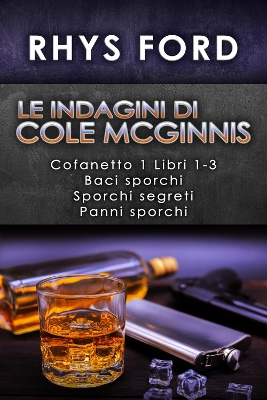 Cover of indagini di Cole McGinnis: Cofanetto 1 Libri 1-3: Cofanetto 1 Libri 1-3