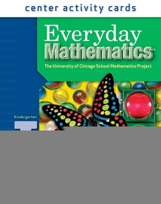 Book cover for Everyday Mathematics, Grade K, Center Activity Cards