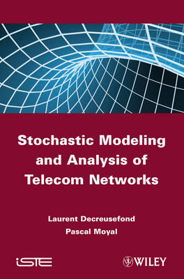 Book cover for Stochastic Modeling and Analysis of Telecom Networks