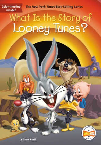 Cover of What Is the Story of Looney Tunes?