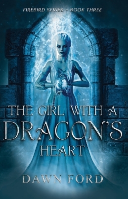 Book cover for The Girl with a Dragon's Heart