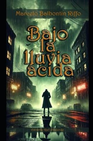 Cover of Bajo la Lluvia Ácida