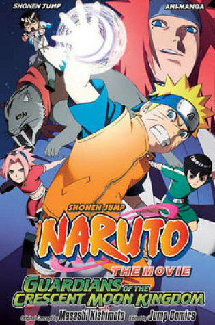 Cover of Naruto the Movie Ani-Manga Volume 3