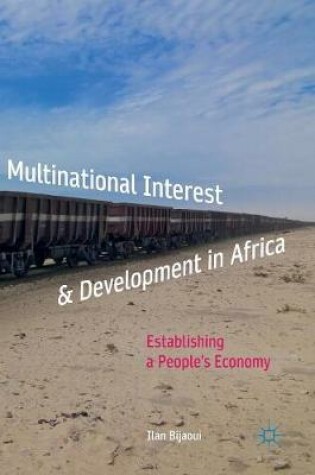 Cover of Multinational Interest & Development in Africa