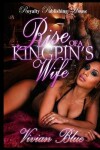 Book cover for Rise of a Kingpin's Wife