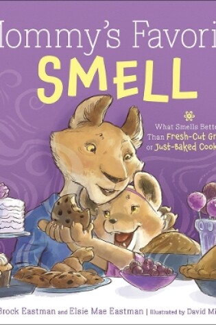 Cover of Mommy's Favorite Smell
