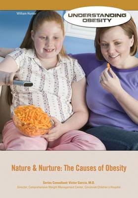 Book cover for Nature and Nurture The Causes of Obesity