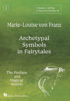 Book cover for Volume 1 of the Collected Works of Marie-Louise von Franz