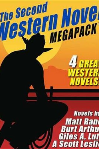 Cover of The Second Western Novel Megapack