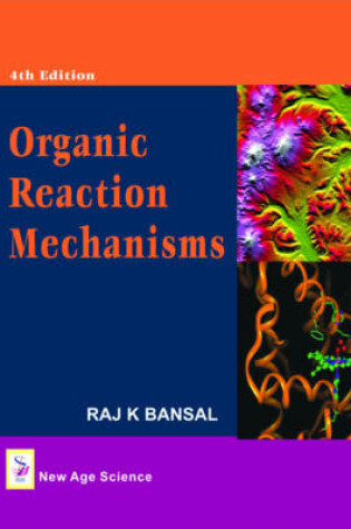 Cover of Organic Reaction Mechanisms