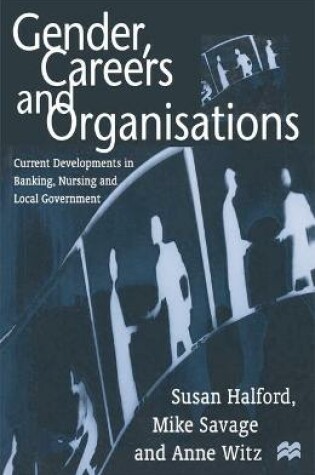 Cover of Gender, Careers and Organisations