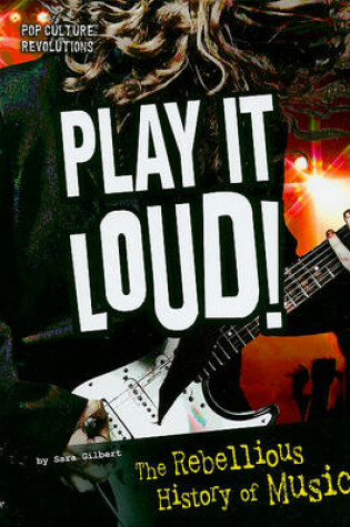 Cover of Play It Loud!