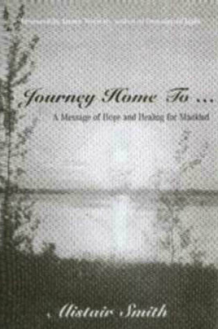 Cover of Journey Home to....