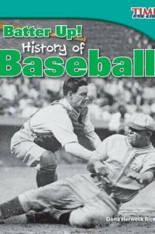 Cover of Batter Up! History of Baseball