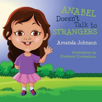 Book cover for Anabel Doesn't Talk to Strangers