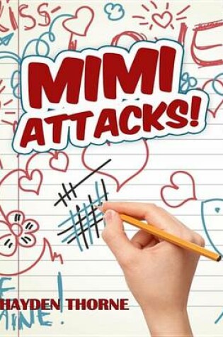 Cover of Mimi Attacks!
