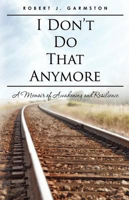 Book cover for I Don't Do That Anymore