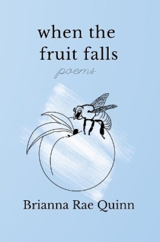 Cover of When the Fruit Falls