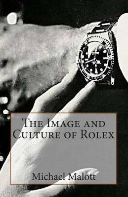 Book cover for The Image and Culture of Rolex