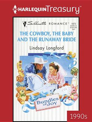 Book cover for The Cowboy, the Baby and the Runaway Bride