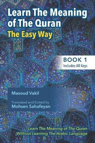 Cover of Learning The Meaning of The Quran The Easy Way (Book 1)