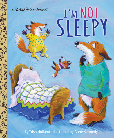 Book cover for I'm Not Sleepy