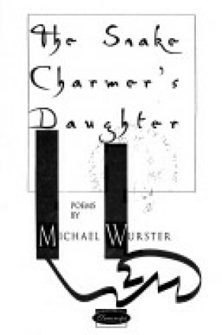 Cover of The Snake Charmer's Daughter