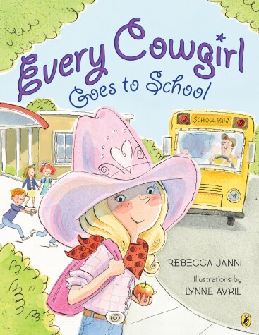 Cover of Every Cowgirl Goes to School