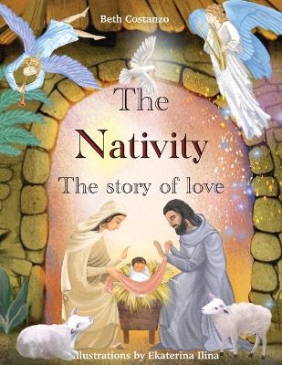 Book cover for The Nativity - The Story of Love