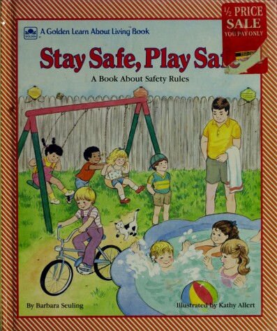 Book cover for Stay Safe, Play Safe