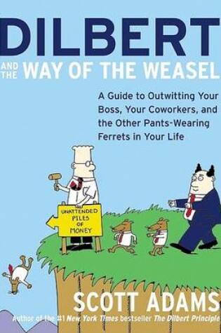 Cover of Dilbert and the Way of the Weazel