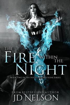 Book cover for The Fire Within the Night