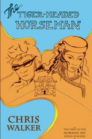 Cover of The Tiger-Headed Horseman